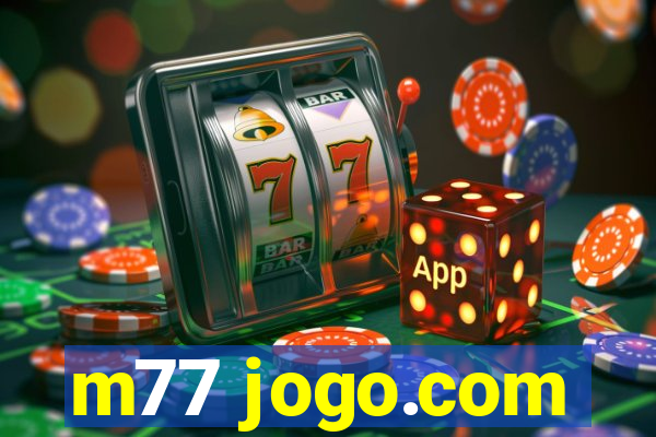 m77 jogo.com